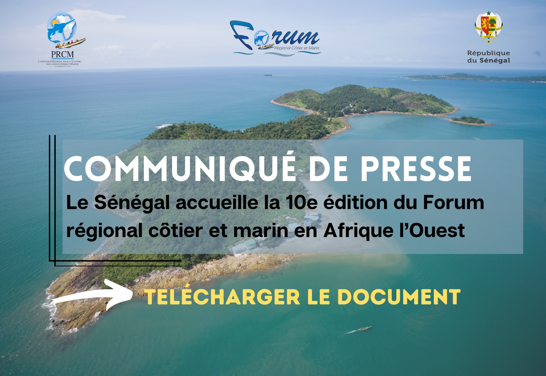 Lire la suite à propos de l’article Communiqué de presse – le Sénégal accueille la 10e édition du Forum régional côtier et marin en Afrique l’Ouest